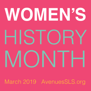 Women’s History Month – March 2019